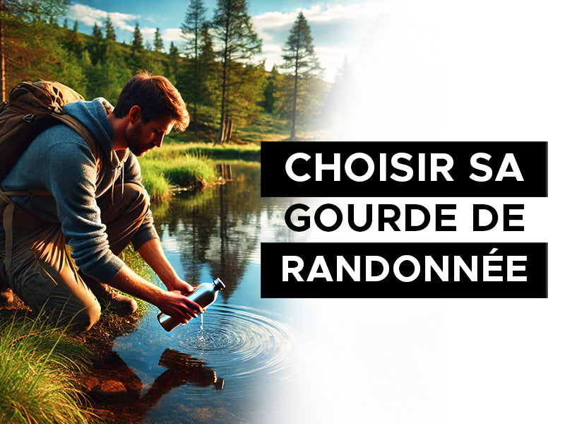 choisir sa gourde de randonnée