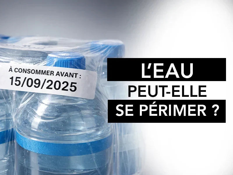 l'eau peut-elle se périmer ?