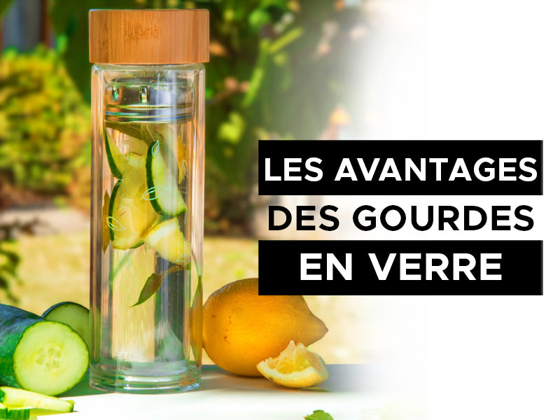 les avantages des gourde en verre