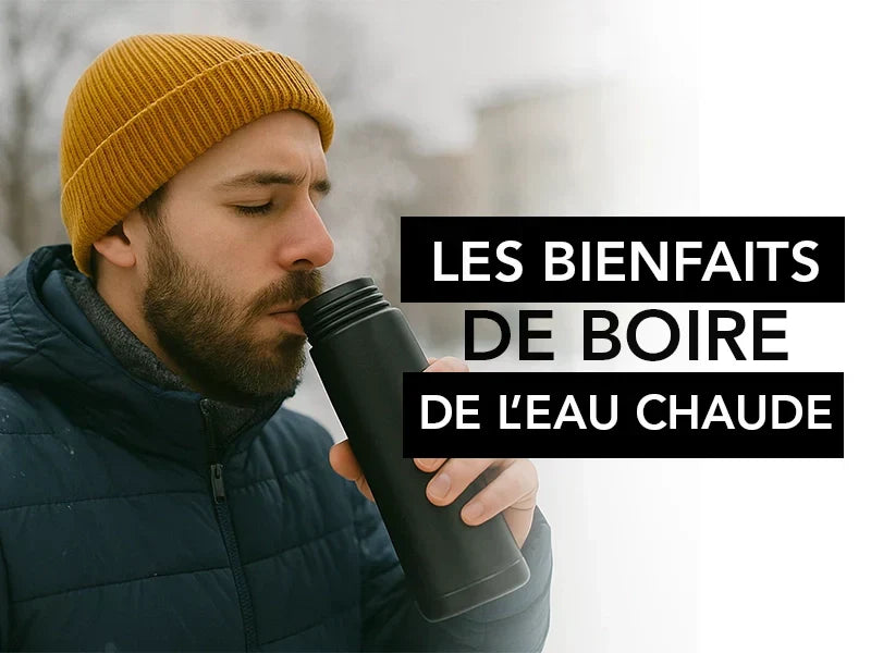 les bienfaits de boire de l'eau chaude